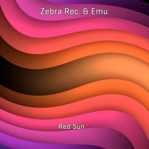 Emu, Zebra Rec. - Red Sun [1178174]